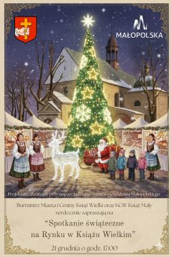 21 grudnia: Spotkanie świąteczne na Rynku w Książu Wielkim