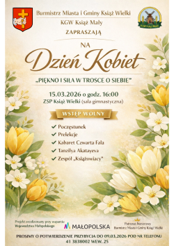 15.03.2026r.: Burmistrz Miasta i Gminy Książ Wielki oraz KGW Książ Mały zapraszają na Dzień Kobiet
